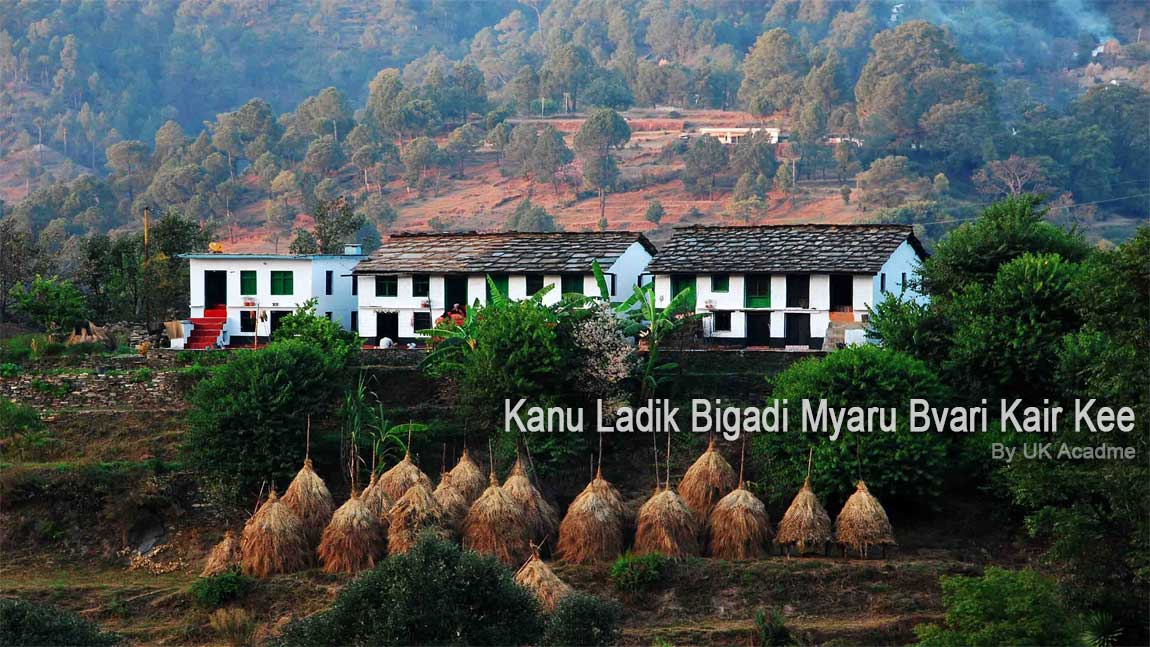 Kanu_Ladik_Bigadi_Myaru_Bvari_Kair_Kee Uttarakhand